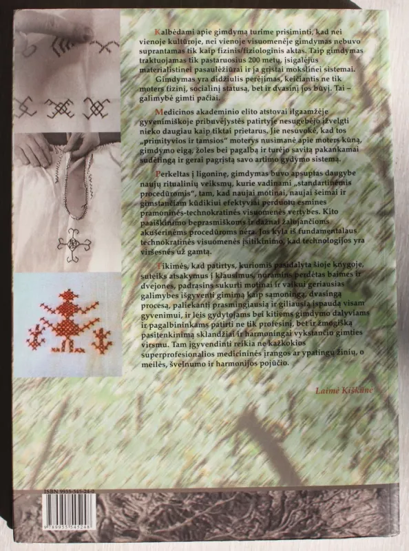 Gimdymas ir Gimimas. Šiandieninės patirtys pribuvėjystės istorijos kontekste - L.  Kiškūnė, R.  Pociūtė, knyga 3