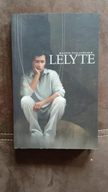 Lėlytė - Kazys Paulauskas, knyga 2