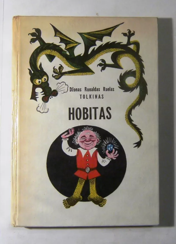 Hobitas, arba Ten ir atgal - Džonas Ronaldas Ruelas Tolkinas, knyga 3
