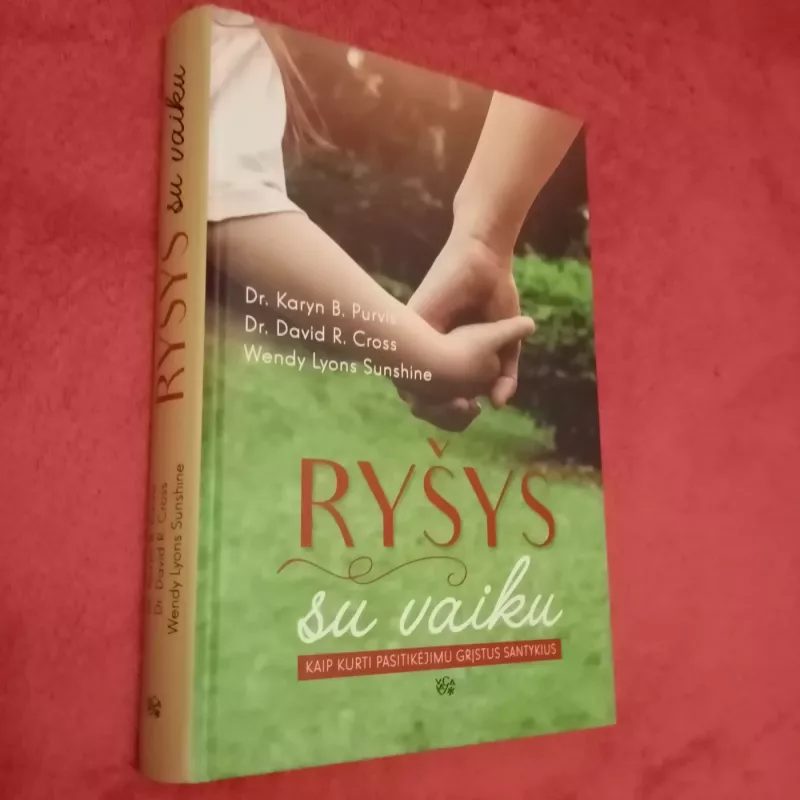 Ryšys su vaiku - Karyn Purvis, knyga 2