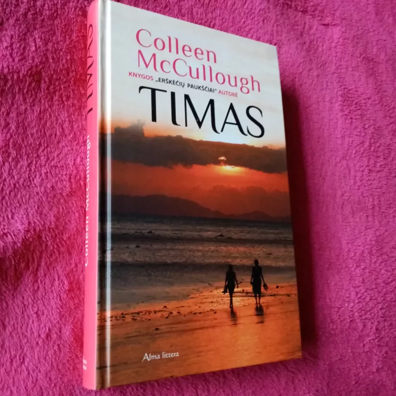 TIMAS - Colleen McCullough, knyga 2
