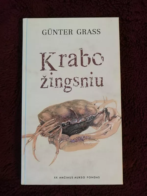 Krabo žingsniu - Gunter Grass, knyga 2