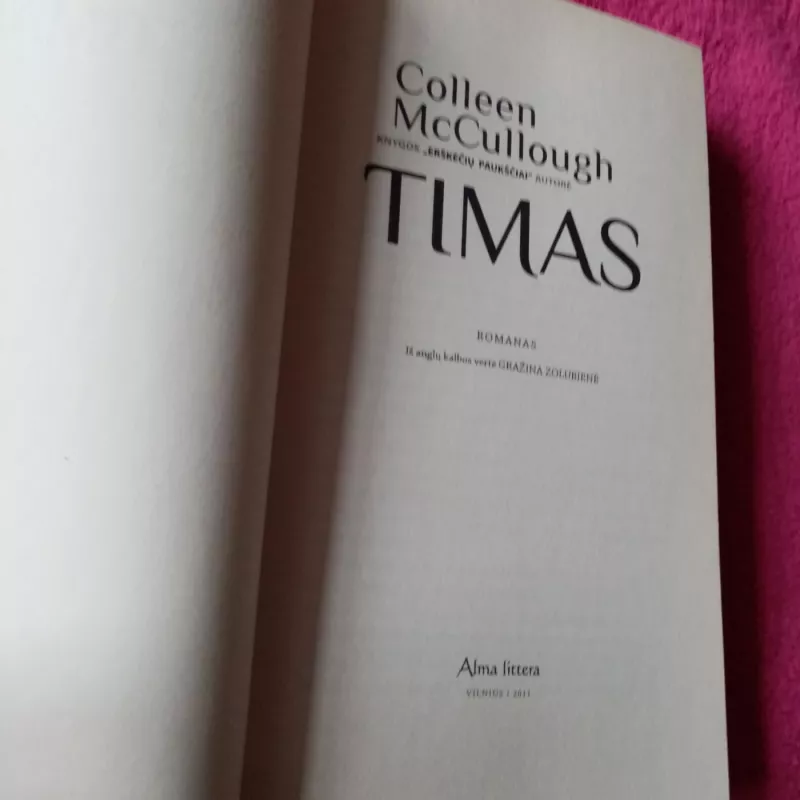 TIMAS - Colleen McCullough, knyga 3