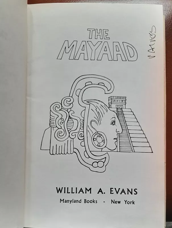 The Mayaad - William A. Evans, knyga 3