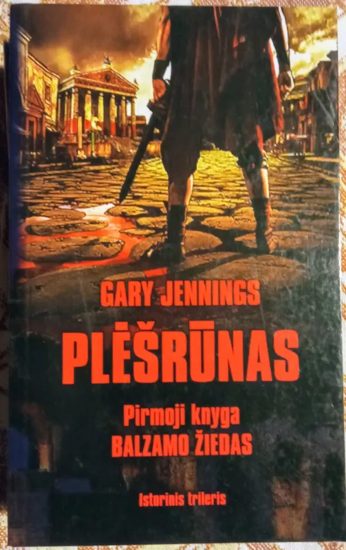 Plėšrūnas (trilogija) - Gary Jennings, knyga 2