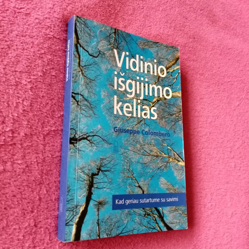Vidinio išgijimo kelias - Giuseppe Colombero, knyga 2