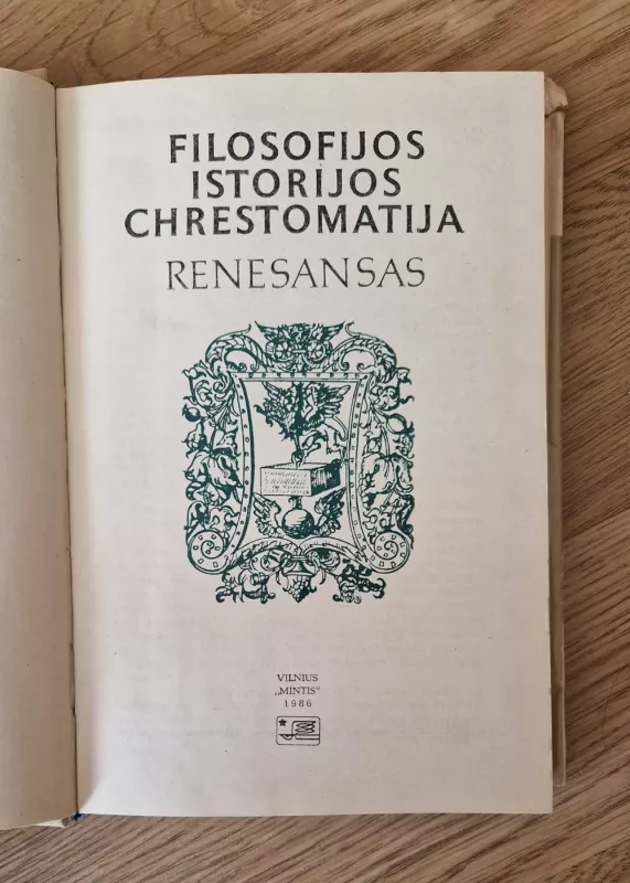 Filosofijos istorijos chrestomatija. Renesansas - B. Genzelis, knyga 3