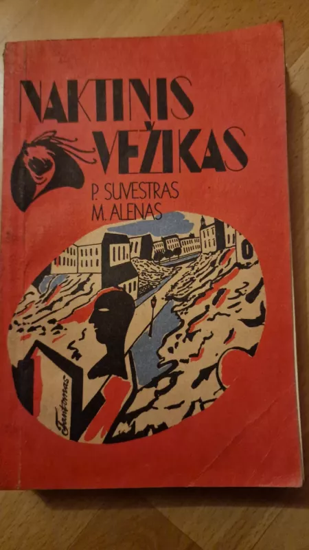Naktinis vežikas - P. Suvestras, M.  Alenas, knyga 2