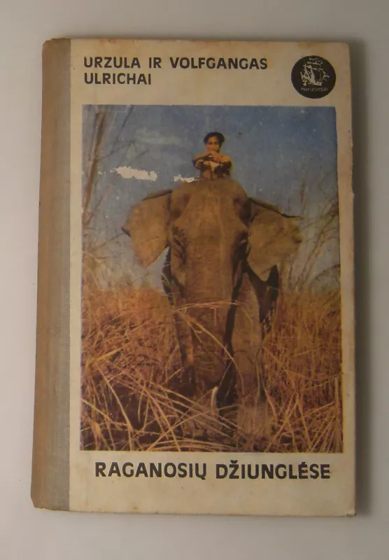 Raganosių džiunglėse - Urzula Ulrich, Volfgangas  Ulrichas, knyga