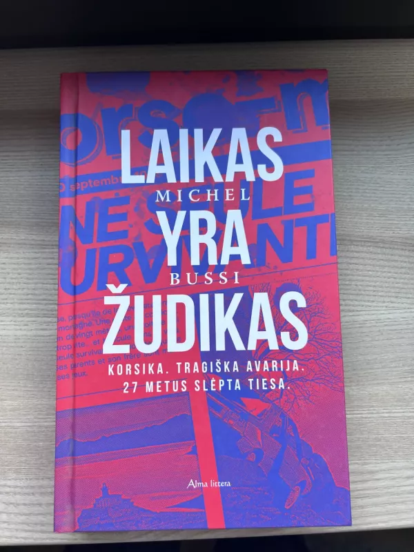 Laikas yra žudikas - Michel Bussi, knyga 3