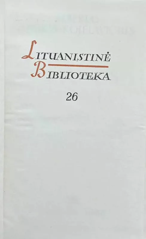 Lietuvos istorija - Albertas Vijūkas-Kojelavičius, knyga 4