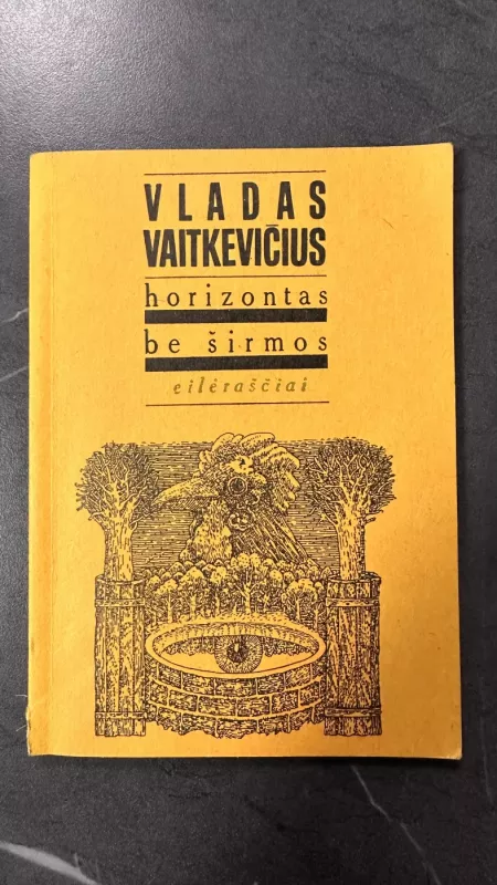 Horizontas be širmos - Vladas Vaitkevičius, knyga 2