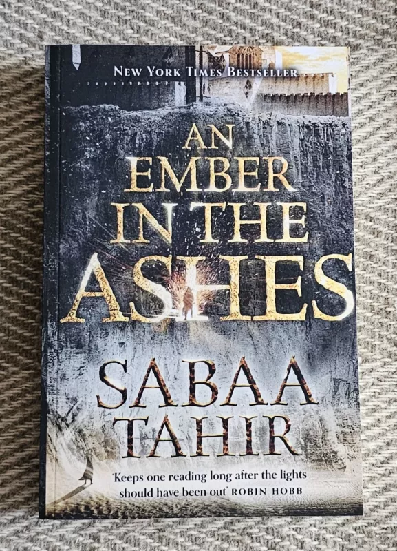 An Ember in the Ashes - Sabaa Tahir, knyga 2
