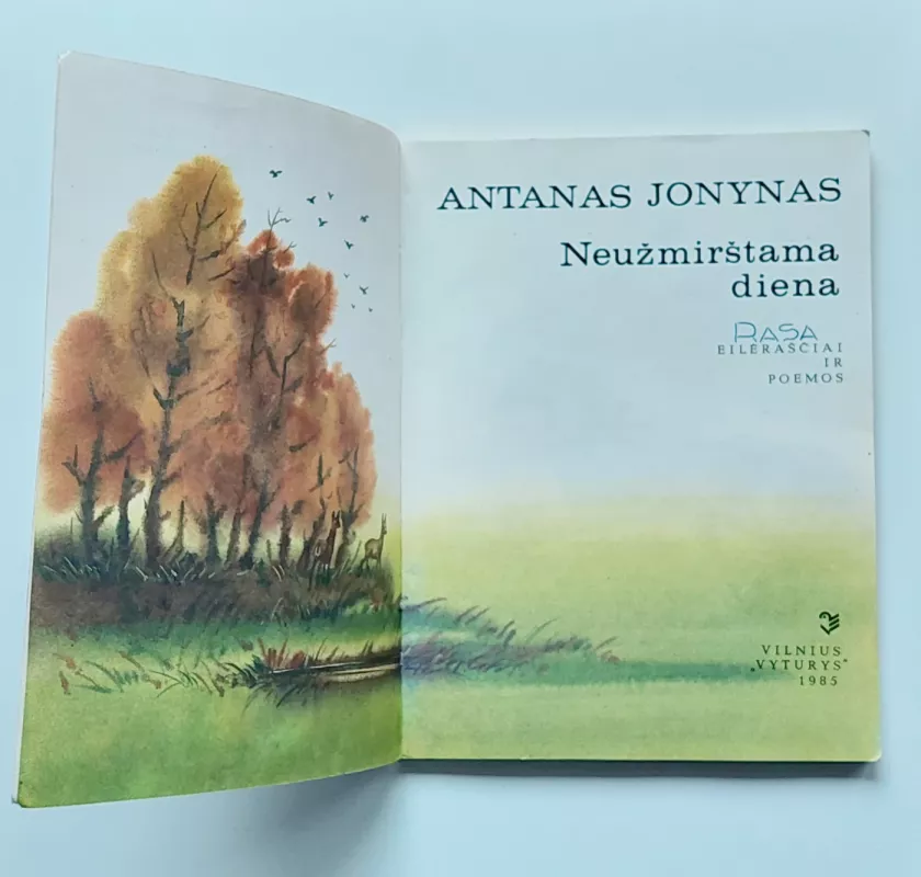 Neužmirštama diena - Antanas Jonynas, knyga 5