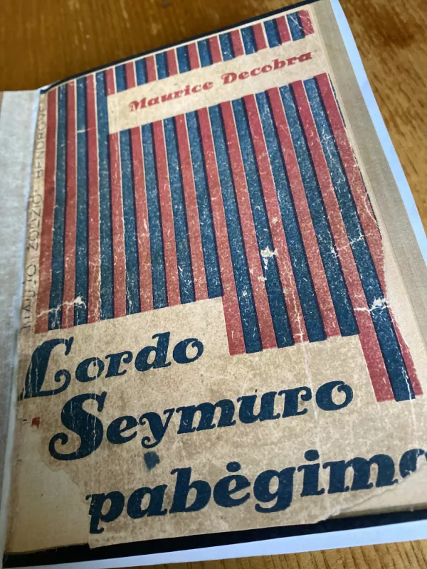 Lordo Seymuro pabegimas - Maurice Decobra, knyga 2