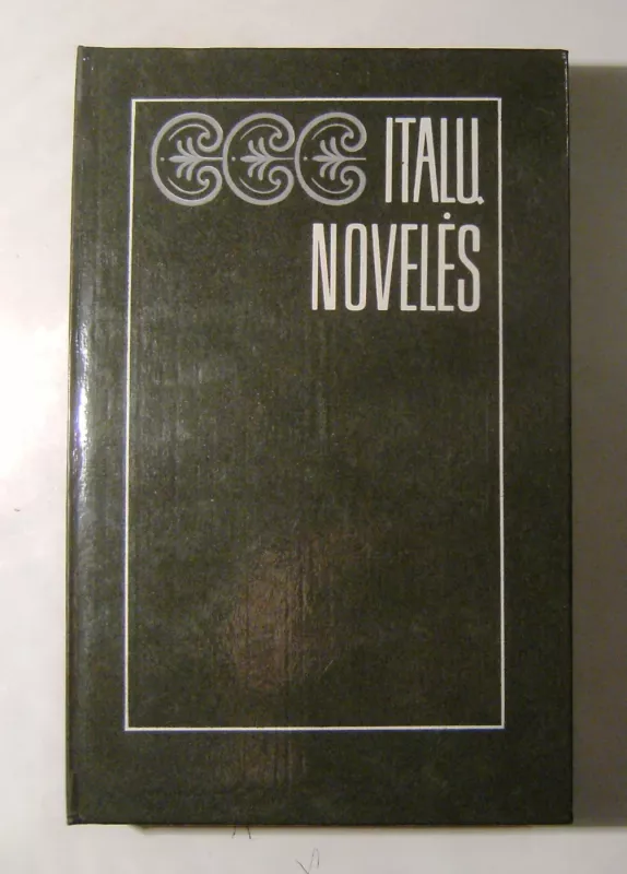 Italų novelės - Autorių Kolektyvas, knyga 2