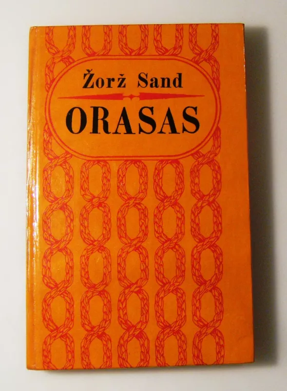 Orasas - Žorž Sand, knyga 4