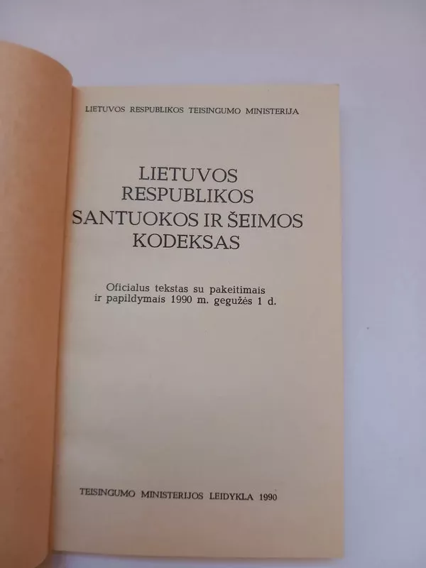 Lietuvos Respublikos santuokos ir šeimos kodeksas - Autorių Kolektyvas, knyga 3