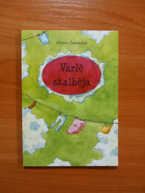 Varlė skalbėja - Albinas Žukauskas, knyga 2