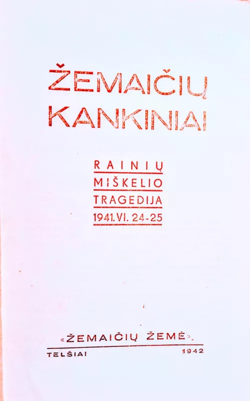 Žemaičių kankiniai - K. Mockus, knyga 2