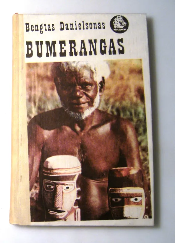 Bumerangas - Bengtas Danielsonas, knyga 3