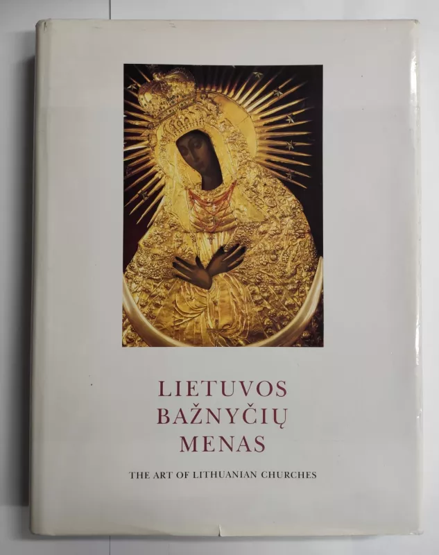Lietuvos bažnyčių menas - Jonas Minkevičius, knyga 2