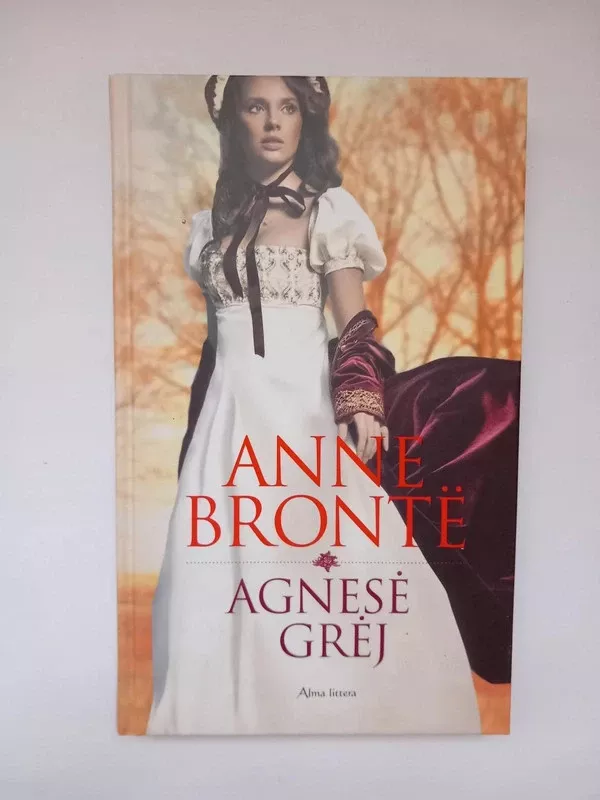 Agnesė Grėj - Anne Bronte, knyga 2
