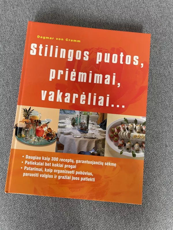 Stilingos puotos, priėmimai, vakarėliai - Dagmar von Cramm, knyga 2