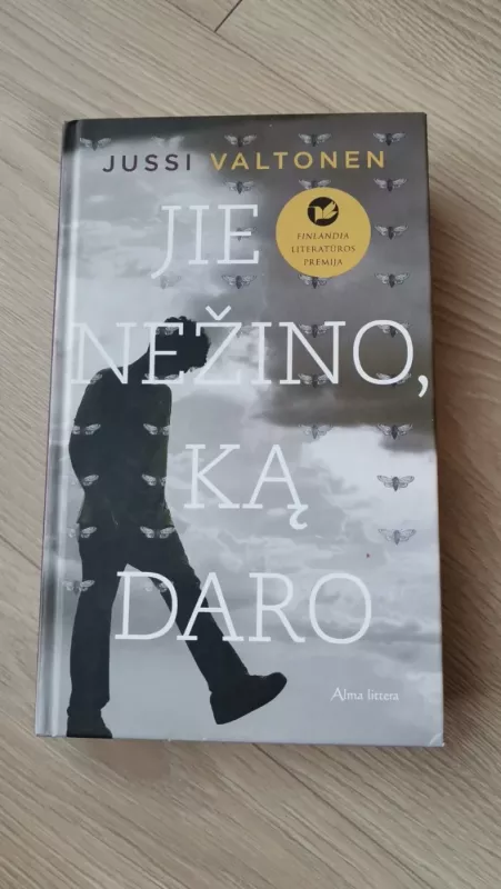 Jie nežino ką daro - Jussi Valtonen, knyga 2