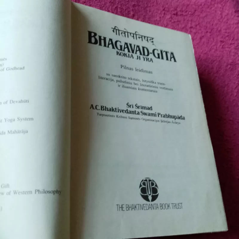 Bhagavad-Gita. Kokia ji yra - A. C. Bhaktivedanta Swami Prabhupada, knyga 3