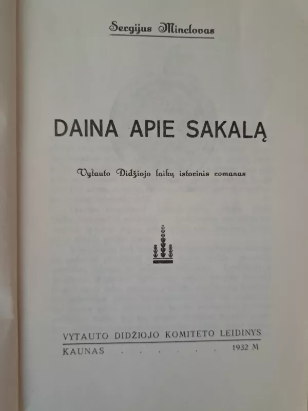 Daina apie sakalą - Sergijus Minclovas, knyga 4