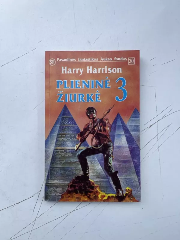 Serija"Plieninė žiurkė":"Plieninė žiurkė"(18);"Plieninė žiurkė 2"(25);"Plieninė žiurkė3"(30);"Plieninė žiurkė keliauja pragaran"(47);"Plieninės žiurkės gimimas"(48);"Plieninė  žiurkė kariuomenėje"(49);"Plieninė žiurkė dainuoja bliuzą"(56). - Harry Harrison, knyga 6