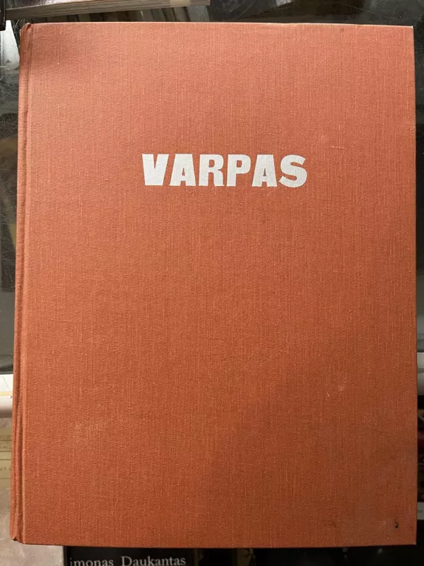 Varpas. Lietuvių istorijos praeitis. 5 tomai - J. Masilionis, L.  Kairys, knyga 3
