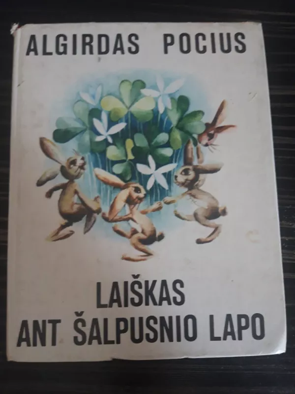 Laiškas ant šalpusnio lapo - Algirdas Pocius, knyga 2