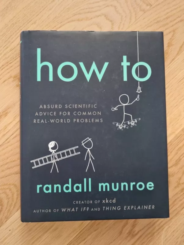 How to - Randall Munroe, knyga 2