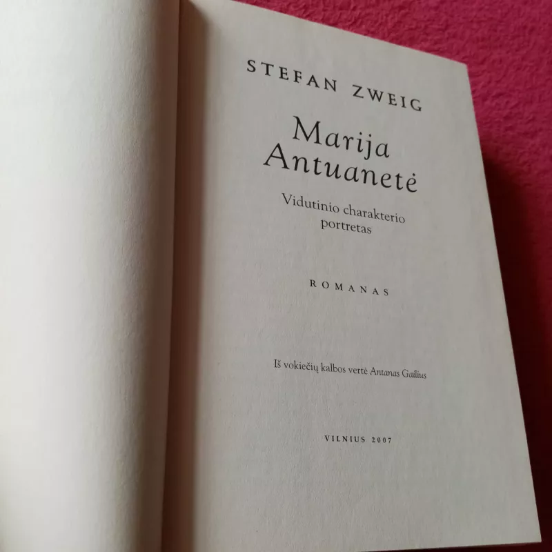 Marija Antuanetė - Stefan Zweig, knyga 3