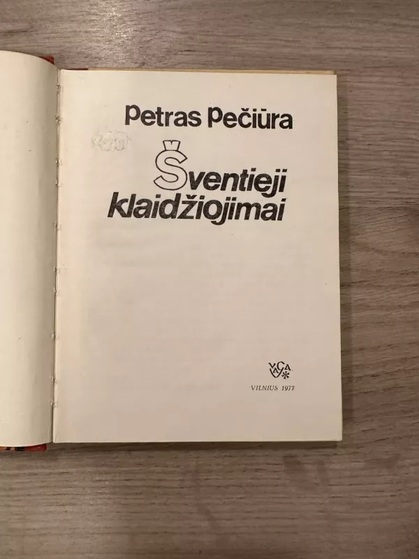 Šventieji klaidžiojimai - Petras Pečiūra, knyga 3