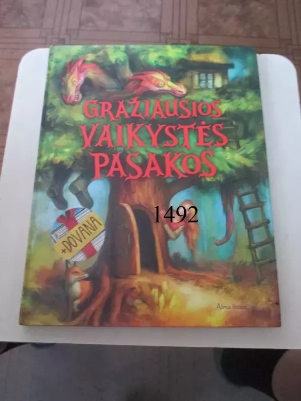 Gražiausios vaikystės pasakos - Autorių Kolektyvas, knyga 2
