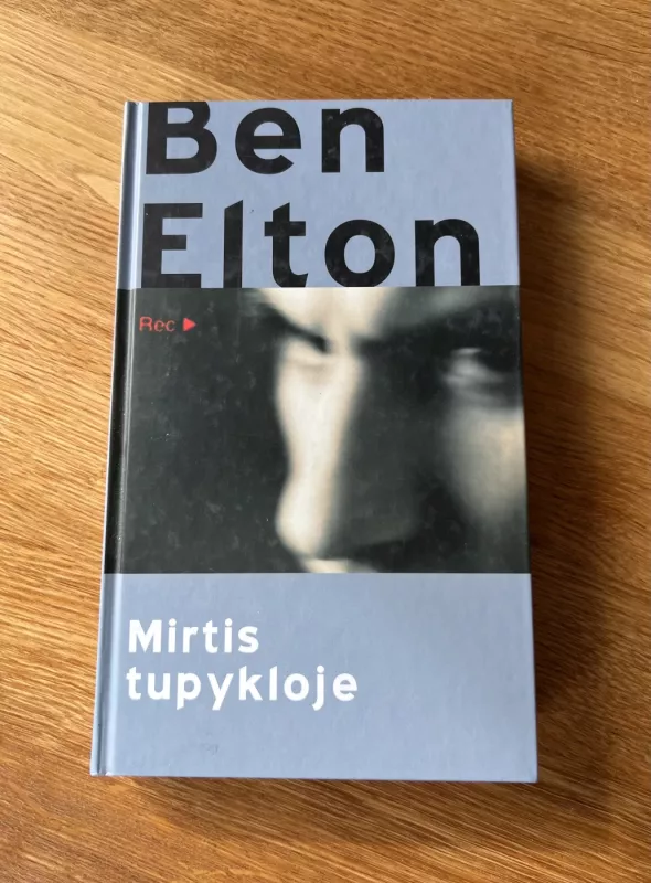 Mirtis tupykloje - Ben Elton, knyga 2