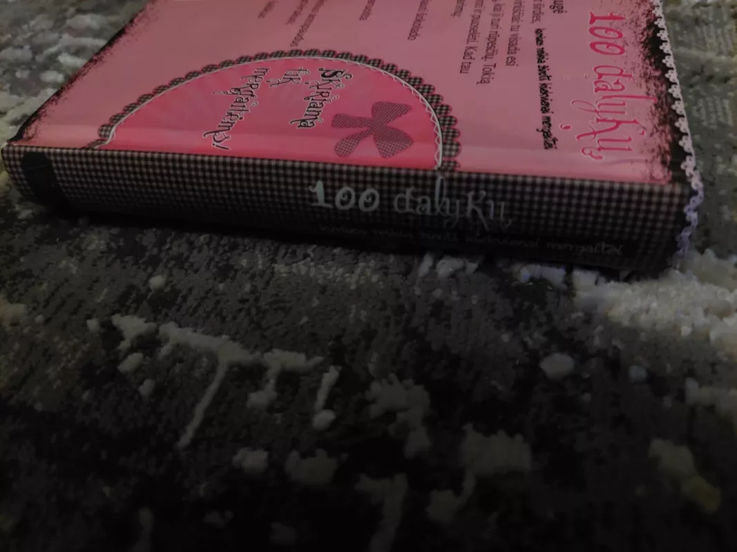 100 dalykų, kuriuos reikia žinoti kiekvienai mergaitei - Karla.S Sommer, knyga 5