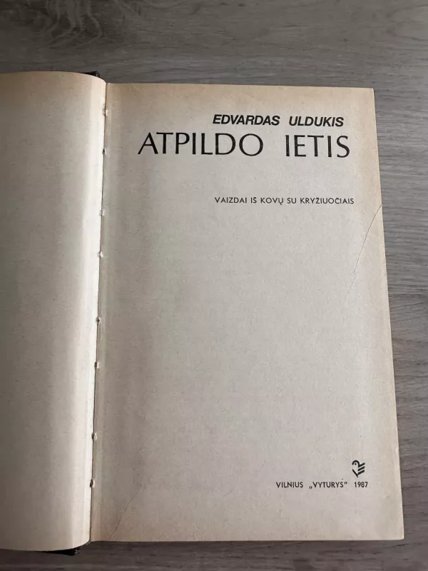 Atpildo ietis - Edvardas Uldukis, knyga 3