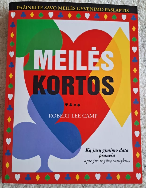 Meilės kortos - Robert Lee Camp, knyga 2