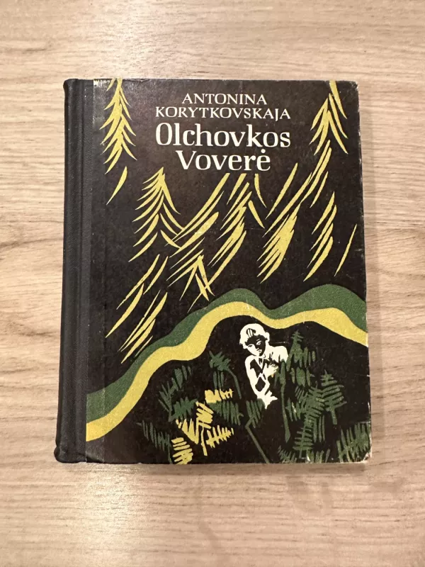 Olchovkos Voverė - Antonina Korytkovskaja, knyga 2