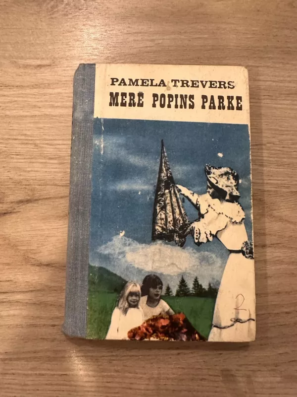 Merė Popins parke - Pamela Travers, knyga 2