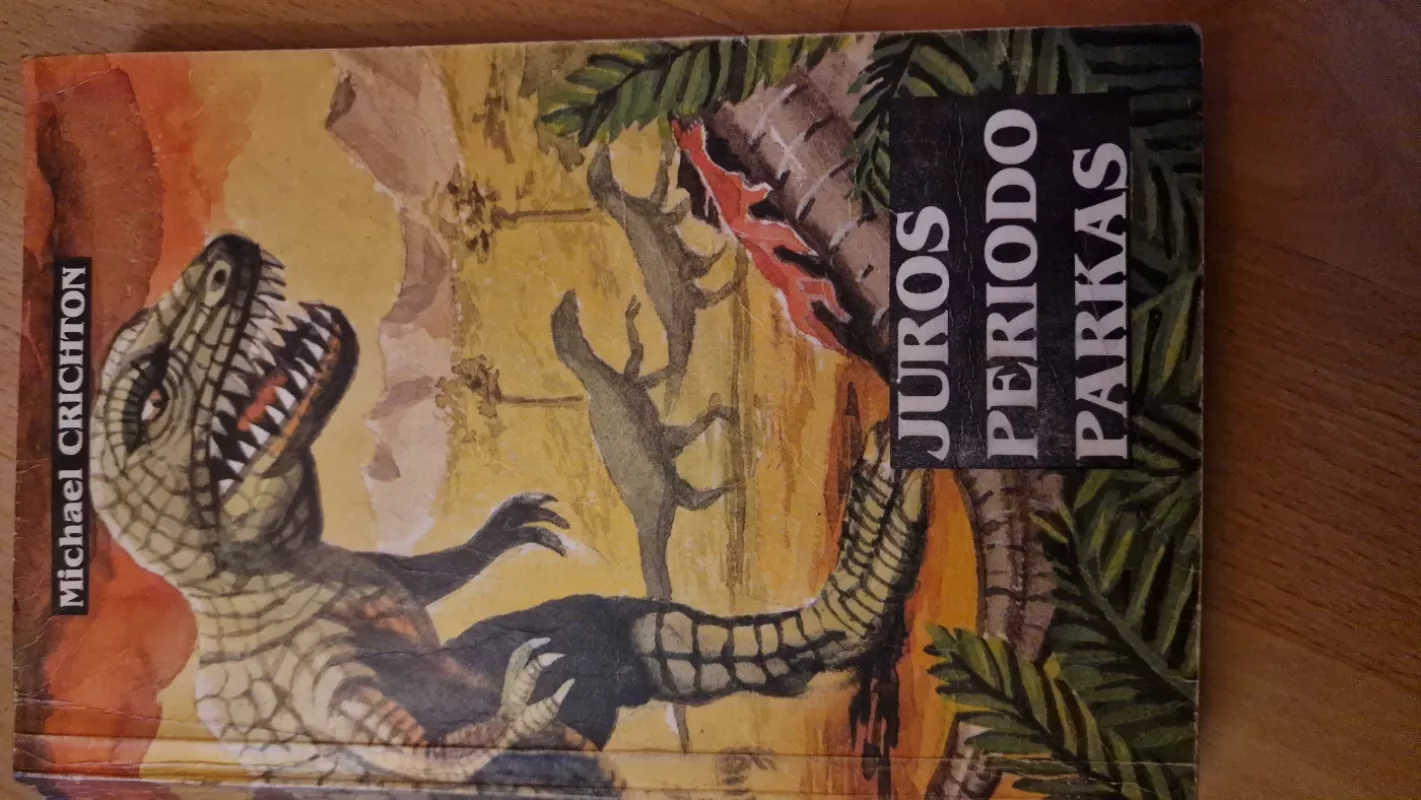 Juros periodo parkas - Michael Chrichton, knyga 2