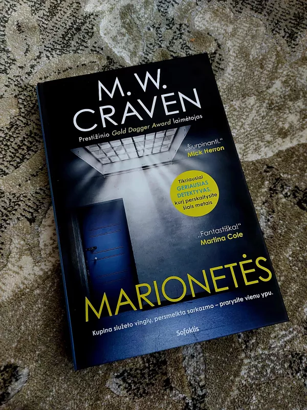 Marionetės - M.W. Craven, knyga 2