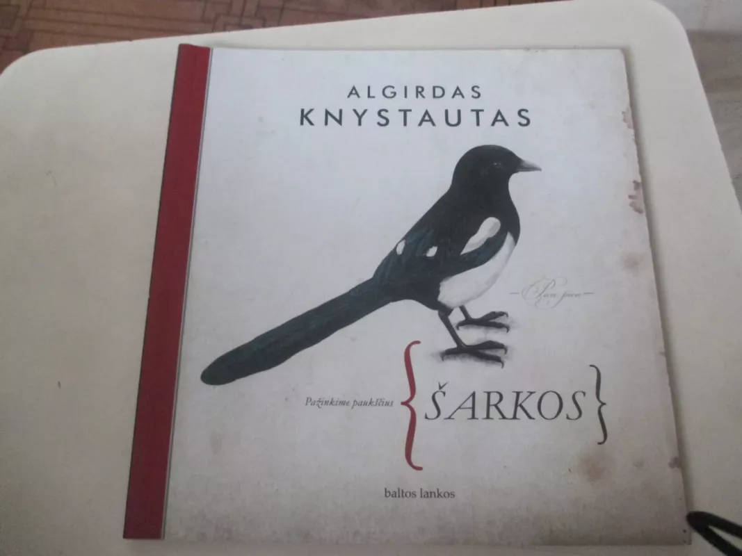 Šarkos - Algirdas Knystautas, knyga 3