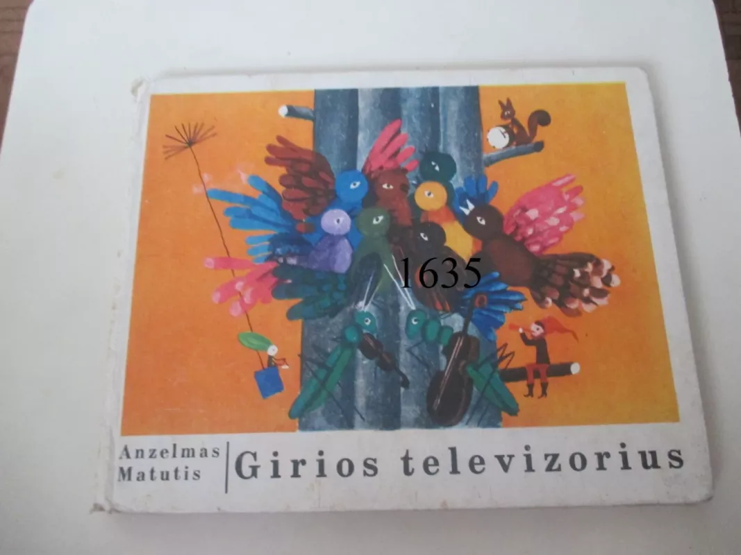 matutis Girios televizorius,1973m - A. Matutis, knyga 2