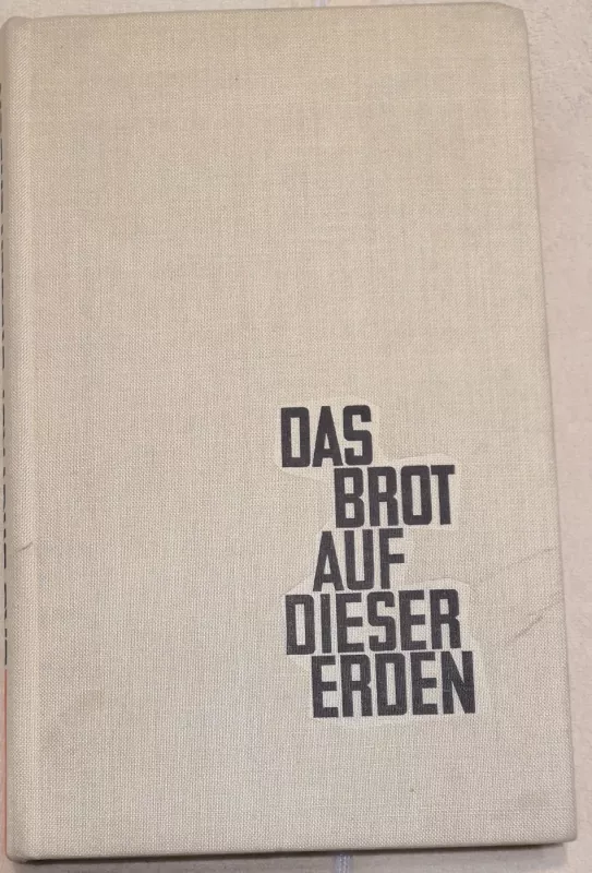 DAS BROT AUF DIESER ERDEN - PETER NELL, knyga 2