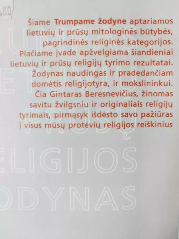 Trumpas lietuvių ir prūsų religijos žodynas - Gintaras Beresnevičius, knyga 3